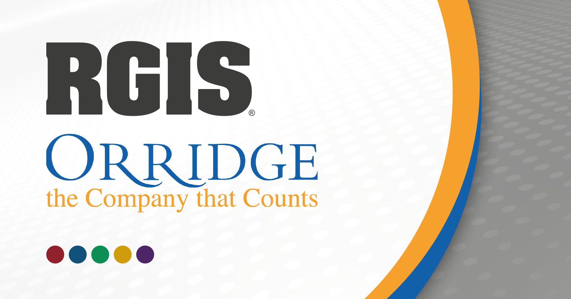 RGIS acquisition of Orridge